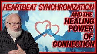 Heartbeat Synchronization and the Healing Power of Connection