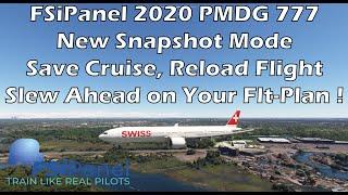 New in FSiPanel 2020: Snapshot Mode & Slew to FMC Waypoint Tutorial PMDG777