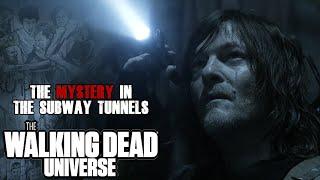 The Mystery in the Subway Tunnels Explored | The Walking Dead Universe Lore