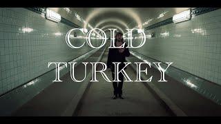 DenManTau - Cold Turkey (official video)