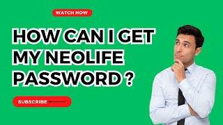 How Can I Get or Recover My NeoLife Password To Access My Website #gnldneolifestartup #olaitanfadipe