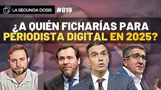 L2D nº819 | ¿A quién ficharías para Periodista Digital en 2025?