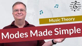 A Simple Guide to Modes - Music Theory