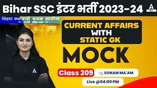 Bihar SSC Inter Level 2023 Current Affairs With Static GK Class By Sonam Ma'am #209