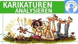 Karikaturen analysieren & interpretieren einfach erklärt - Geschichte, Politik, Gesellschaft