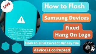 Complete information Samsung Brand / Frp / Flashing / Find Correct Flash File / By Google Chacha