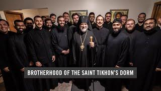 The Brotherhood of the Saint Tikhon's Seminary Dorm