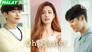 Oh! Master | Preview | iQiyi Malaysia