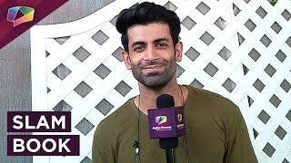 Namik Paul's Slambook!