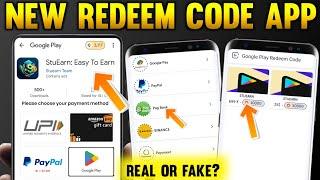 FREE REDEEM CODE ( StuEarn App )| NEW REDEEM CODE APP | GOOGLE PLAY REDEEM CODE APP |REDEEM CODE APP