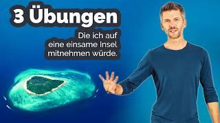 3 Übungen: Mein Geheimnis für Gesundheit und Wohlbefinden