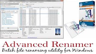 Rename Multiple Files at once with Advanced Renamer