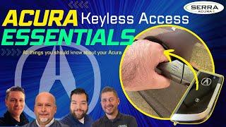 Acura Essentials: Using the Keyless Access System