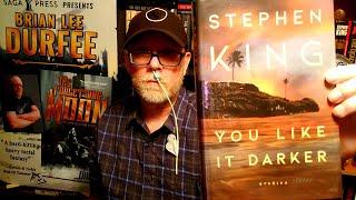 YOU LIKE IT DARKER / Stephen King / Book Review / Brian Lee Durfee (spoiler free)