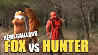 FOX VS HUNTER (RÉMI GAILLARD) 