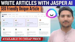 Write SEO Friendly Unique Article With Jasper Ai In 2024