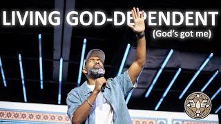 Living God-Dependent // Knowing That God's Got Me // The Sweet Place // Pastor Ken Claytor