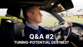 Q&A #2 - „Wie ist das TUNING-POTENTIAL des N63B44 von BMW?“ - Ich antworte auf Eure FRAGEN