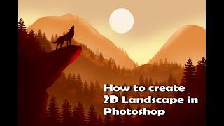 How to Create 2D Landscape In Photoshop . Digital Painting. By- Poulami Sharma