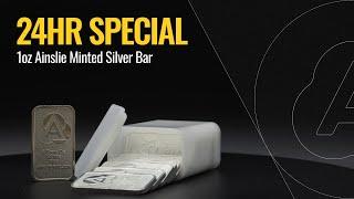 24HR SPECIAL: 1oz Ainslie Minted Silver Bar