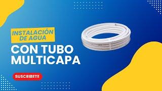 ¿Cómo hacer una instalación de agua con tubo multicapa? | TUTORIAL COMPLETO