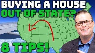 Buying a House Out of State!