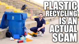 Plastic Recycling is an Actual Scam | Climate Town