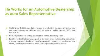 Sergey Barandich is Highly Skilled as an Auto Sales Expert