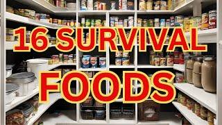 16 Foods to STOCKPILE NOW 2024!!!!