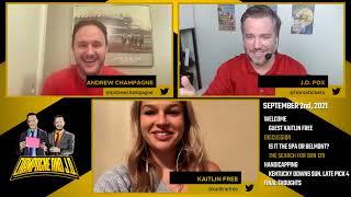Champagne and J.D. Episode 66 with Guest Kaitlin Free