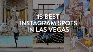 13 Best Instagram Spots in Las Vegas