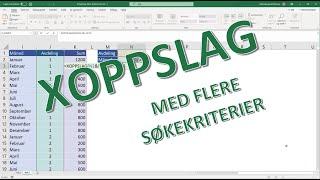 Excel på norsk: XOPPSLAG() med flere søkekriterier - dette er utklassing!