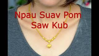 Npau Suav Pom Saw Kub
