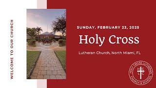 Holy Cross Lutheran Church North Miami FL Live Stream