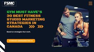 30 Best Fitness Studio Marketing Strategies in Canada