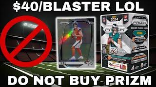 PANINI HAS GONE TOO FAR! 2024 Prizm Football Blaster Box Review!