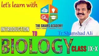 Introduction to biology | The Shams Academy