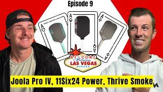 New Joola Pro IV Paddle, Joola Launch Event, 11SIX24 Power, Thrive Smoke | Dink Tank Podcast Ep. 9