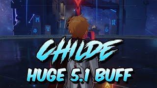 Childe Will Get HUGE BUFF IN 5.1! [Well Mine Atleast] 3k Def Benett Incoming! | Genshin Impact