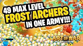 Can 49 Frost Archers PERMANENTLY FREEZE The Enemy? | Art of War: Legions