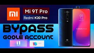 FRP Google Lock Bypass Xiaomi Mi 9T Pro | Redmi K20 Pro MIUI 10 / MIUI 11 WITHOUT PC