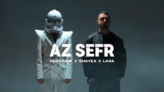 Az Sefr (Official Teaser) - HeroSina x Shayea x Lara