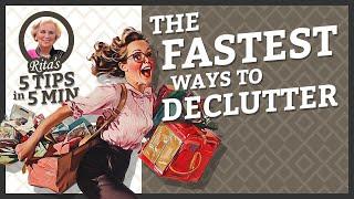 GET UNSTUCK! The 5 FASTEST ways to Declutter