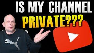 HOW TO CHECK IF YOUR YOUTUBE CHANNEL IS PRIVATE