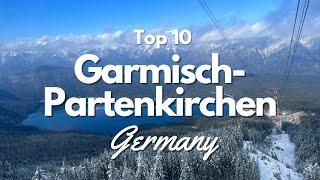 Top 10 Things to Do in Garmisch-Partenkirchen Germany 