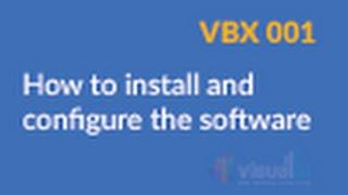 VBX 001   How to install and configure the software