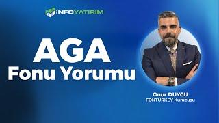 AGA Fonu Onur Duygu Yorumluyor '14 Kasım 2024' | İnfo Yatırım