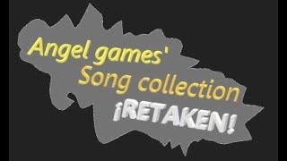 The dave and bambi universe #112 (Angel games song collection Retaken v0.5)