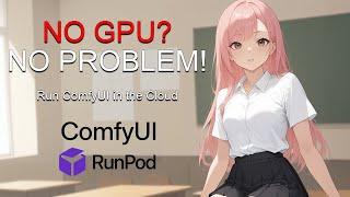 How to setup RunPod for ComfyUI – Easy Cloud Setup for AI Image Generation