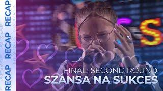 Szansa na Sukces 2024 (Poland) | Final: Second Round | RECAP